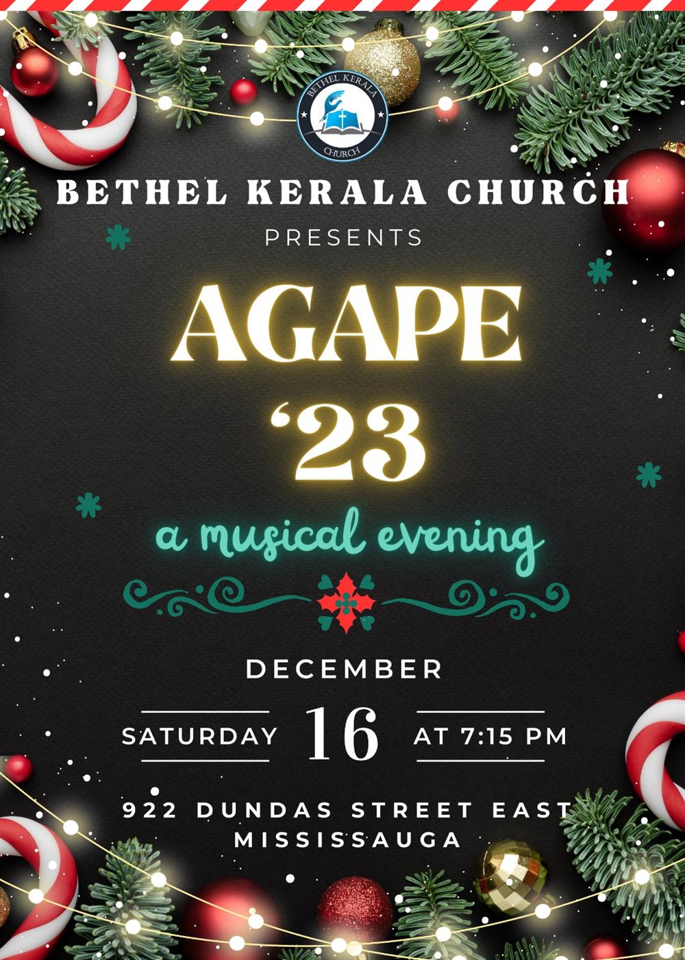 Dec-16-2023 Bethel Kerala Church invites you to Agape 23 A Musical Evening Event
